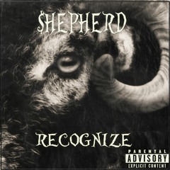 RECOGNIZE (Prod. $HEPHERD)