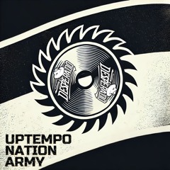 Uptempo Nation Army [FREE DL]