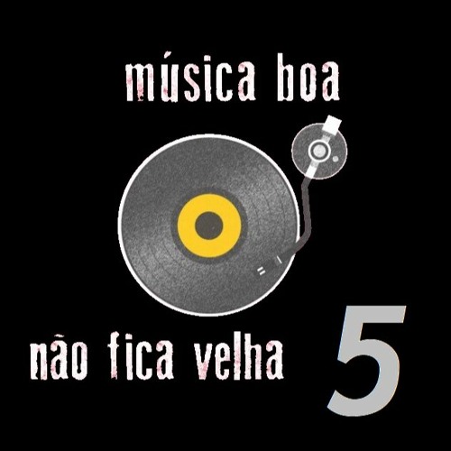 Música boa não fica velha 5 [Desacerto SetMix - Aug 2020]