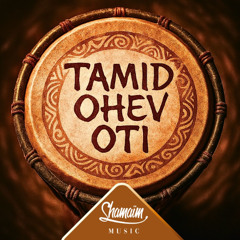 Sasson Shaulov - Tamid Ohev Oti & Marasi - Opera Mashup - Afro house version [Shamaim Music edit]