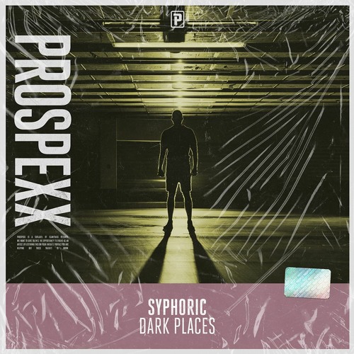 Syphoric - Dark Places