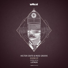 PREMIERE: Hector Couto, Muse Groove - Twister (Original Mix) [MOAN173]