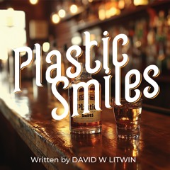 Plastic Smiles