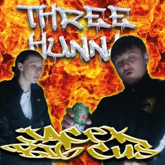 3 HUNNA - JACEK & BIG CÜS