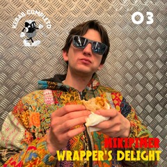 RADIO KEBAB #3: MIKIPIMER - WRAPPER'S DELIGHT