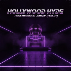 Hollywood in Jersey (Feel It)