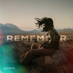 Remember - Next Route | Free Background Music | Audio Library Release