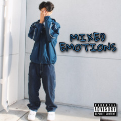 MIXED EMOTION$ (Prod. June)