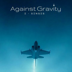 Ξ - SΞNSΞS - Against Gravity
