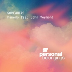 Kanedo feat John Vermont - Somewhere (Original Beach Mix)
