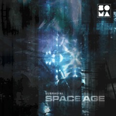 Subradial — Space Age