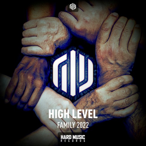 High Level - Family 2022 (Radio Edit)