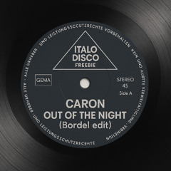 Out of the Night (Bordel edit)