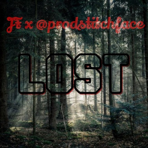Lost - JF x @prodstitchface