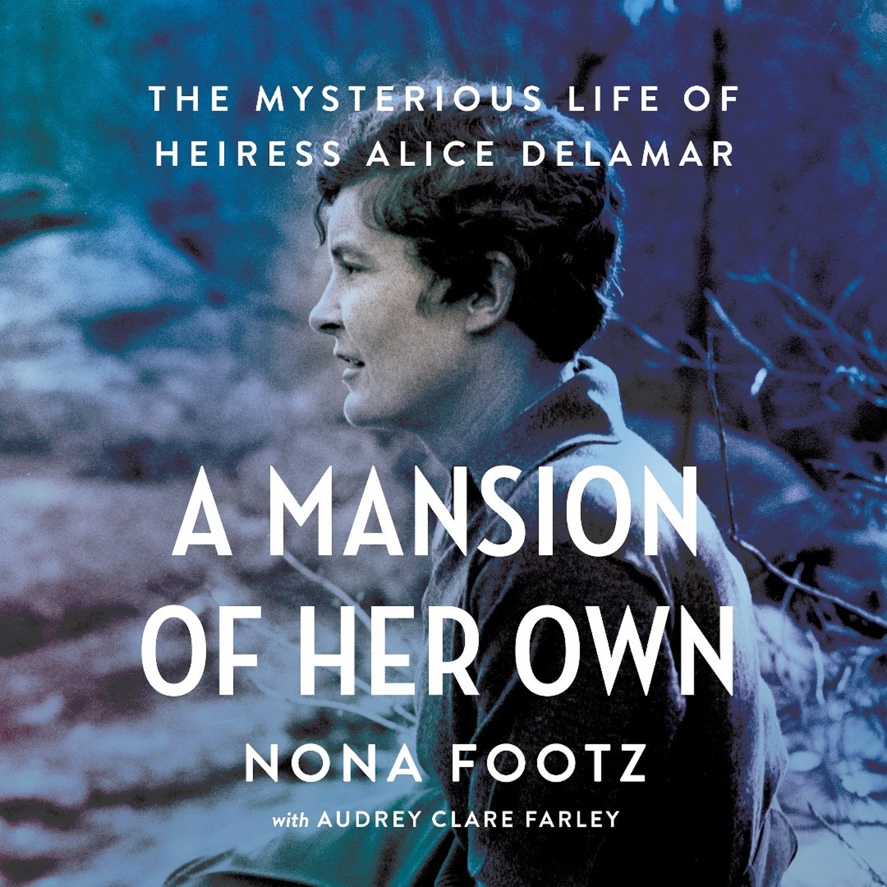 A Mansion of Her Own by Nona Footz with Audrey Clare Farley, Read by Teri Schnabelt (Audiobook Excerpt)