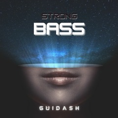 Strong Bass