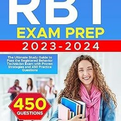 RBT Exam Prep: The Ultimate Study Guide to Pass the Registered Behavior Technician Exam with Pr