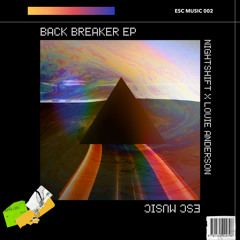 Nightshift & Louie Anderson - Back Breaker