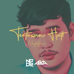 Awdella - Tertawan Hati 2023 [Alka Flow] #Req# Nughflam -Preview-