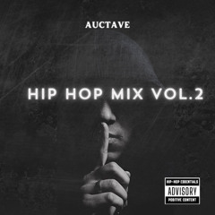 Hip Hop Mix Vol. 2 (the very best of Hip Hop music)