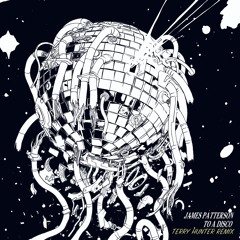 To A Disco (Terry Hunter Remix)