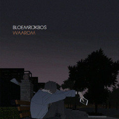 Bloemrijkbos - Ik heb je niet vast (feat Emma)