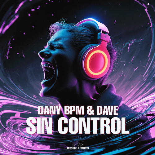Dany BPM & Dave - Sin Control (Radio Edit)