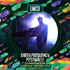 LWCD // Earth Frequency 2025 - Love Camp
