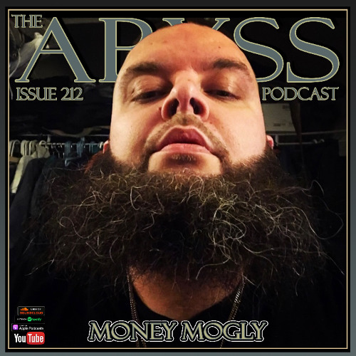 Mogly Rapper Stream Issue 212: Money Mogly by The Abyss Podcast | Listen online for ...