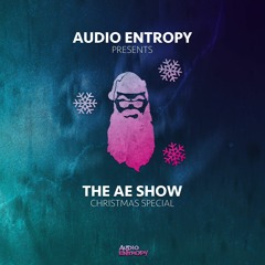The AE Show 005 (Christmas Special)