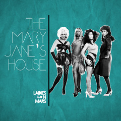 The Mary Jane's House (preview Cut)