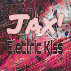 Jax' Electric Kiss (46) 3.18.2024