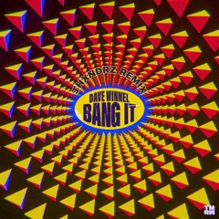 Bang It (Hayden Brady Remix)