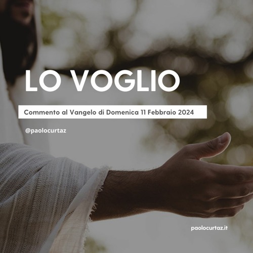 Commento Al Vangelo Del 25 Febbraio 2024 Stream Commento al Vangelo dell'11 Febbraio 2024 by paolocurtaz
