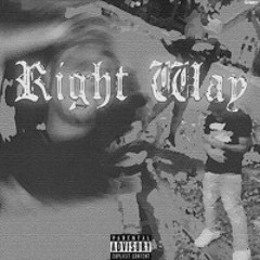 Right Way prod.damnxaa (UNRELEASED)