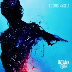 As Tides Rise - Losing Myself