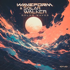 Waveform, Solar Walker - Particles (Original Mix)