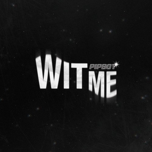 Wit Me