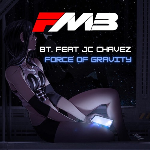 BT - Force Of Gravity [FMB RMXX]