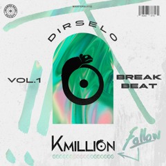 DIRSELO VOL.1 BREAK BEAT