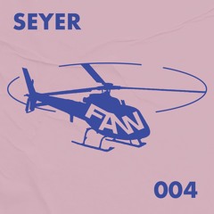 FAST_CAST 004: Seyer
