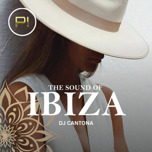 The Sound Of Ibiza by Dj Cantona