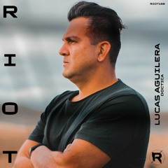 RIOT159 - Lucas Aguilera - Doctica [Riot]