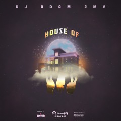 House Of 2MV 2021