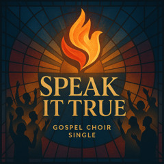 Speak It True [free download]