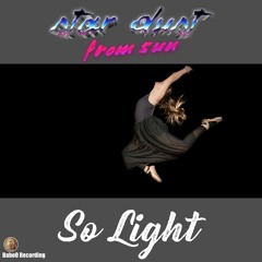 So Light