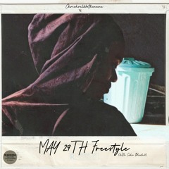 MAY 29TH FREESTYLE (w/ Codie Blxck22)