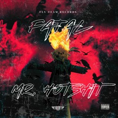 Mr. HotShit