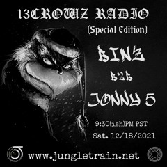 13Crowz Radio B2B Xmas Special 2021 - 12.18.2021