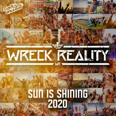 Wreck Reality - Sun Is Shining